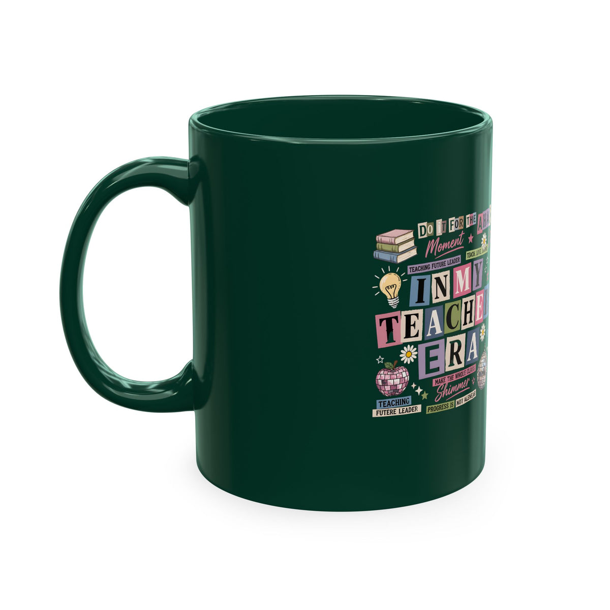 Teacher Ceramic Mug — "In My Teacher  Era" Coffee Cup, Gifts for Educators