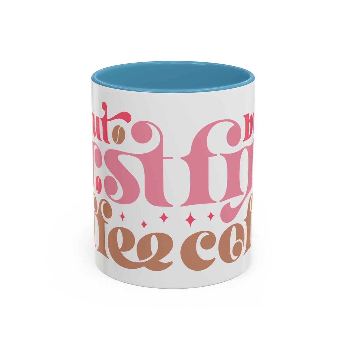 Retro Pink & Brown "Must First Coffee" Accent Coffee Mug (11/15oz)