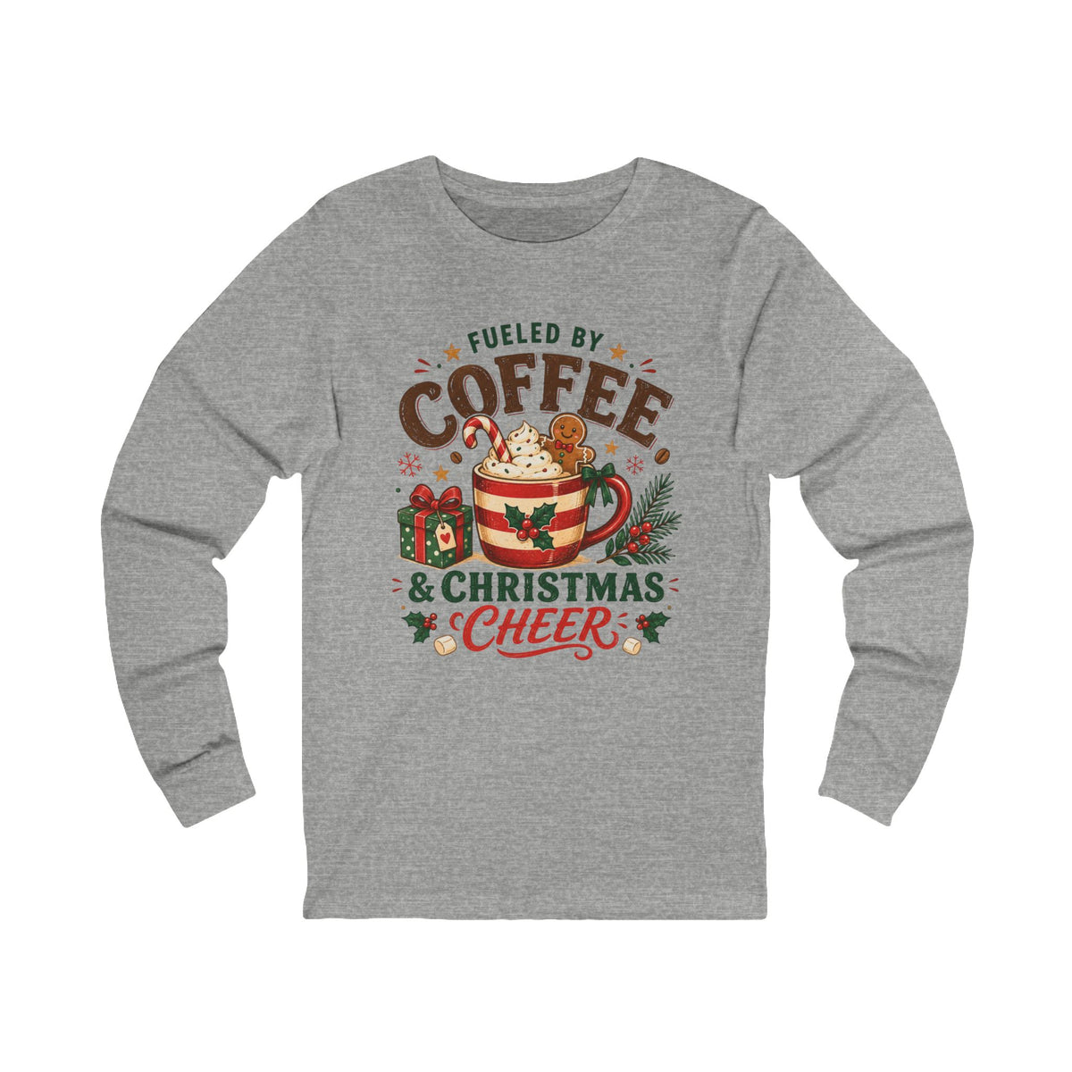 Christmas Coffee Tee — "Fueled by Coffee & Christmas Cheer" Long Sleeve