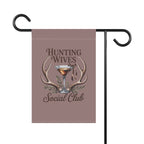 Hunting Wives Social Club Garden Flag