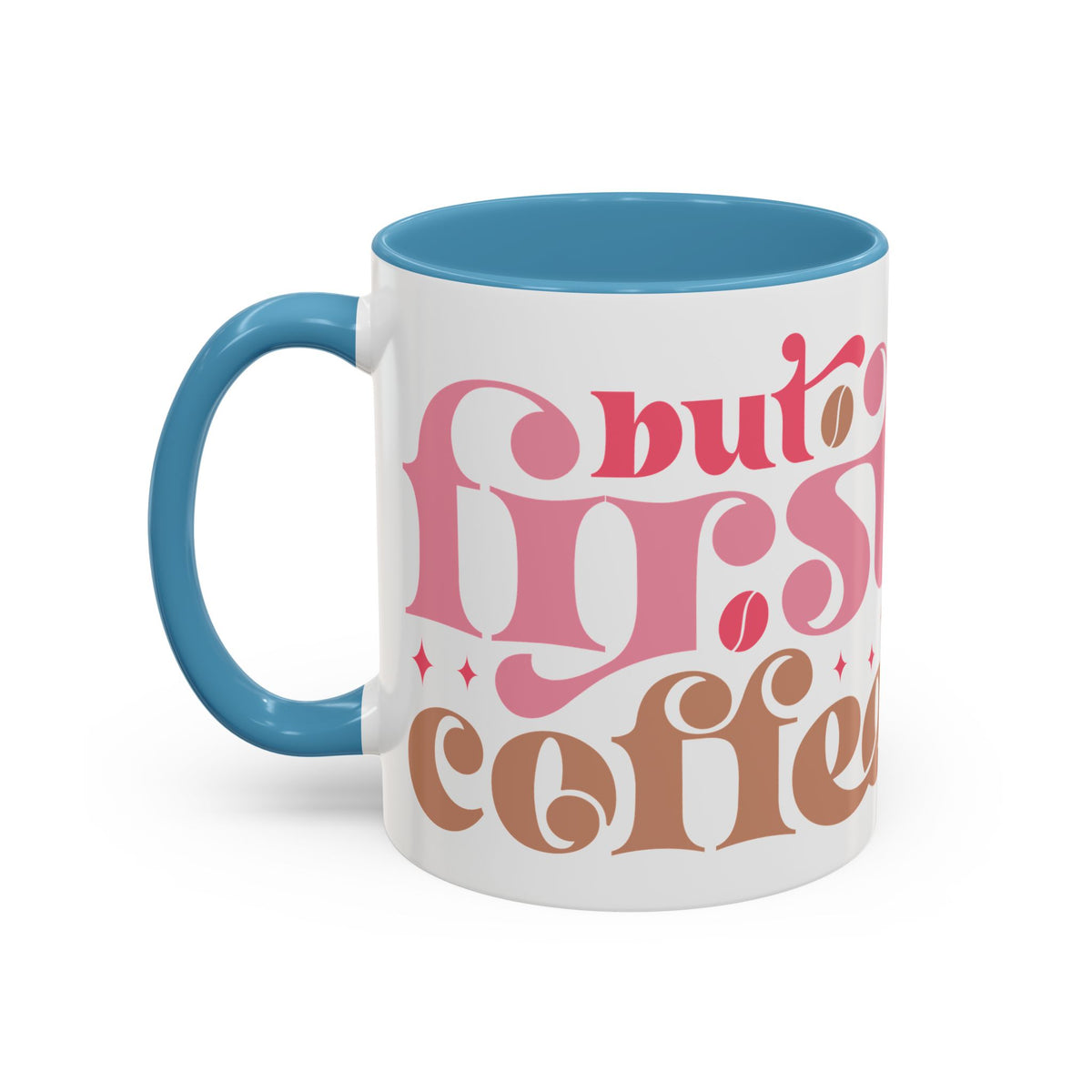 Retro Pink & Brown "Must First Coffee" Accent Coffee Mug (11/15oz)
