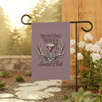 Hunting Wives Social Club Garden Flag