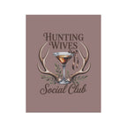 Hunting Wives Social Club Garden Flag