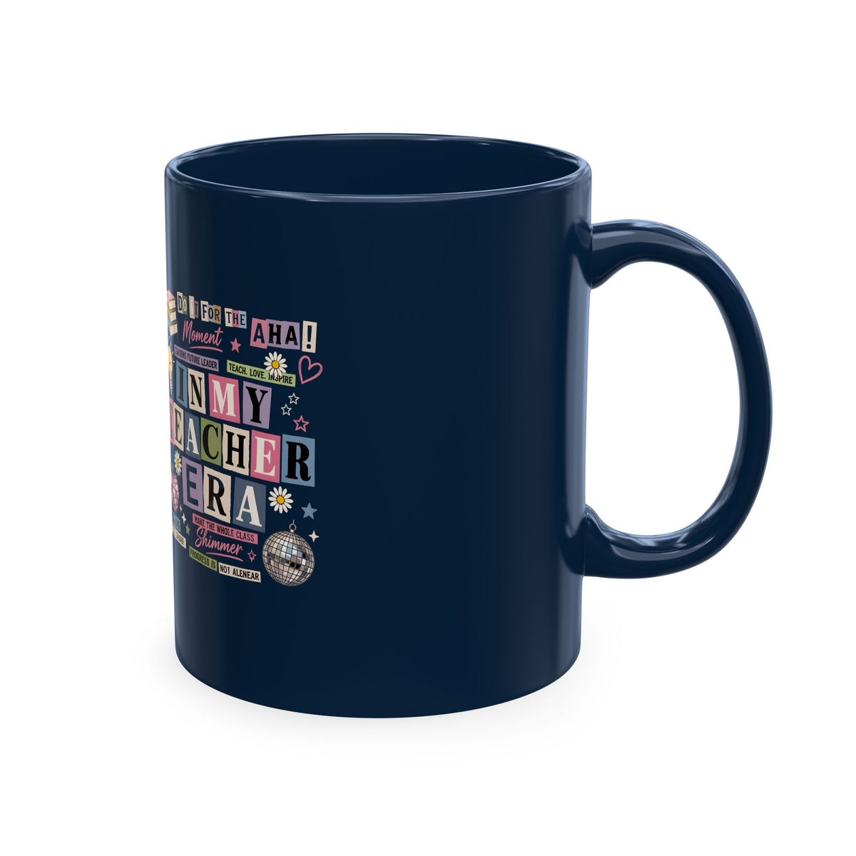Teacher Ceramic Mug — "In My Teacher  Era" Coffee Cup, Gifts for Educators