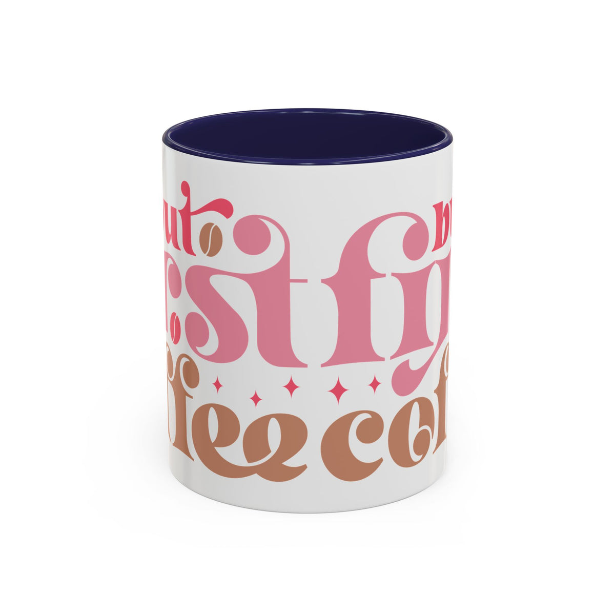 Retro Pink & Brown "Must First Coffee" Accent Coffee Mug (11/15oz)