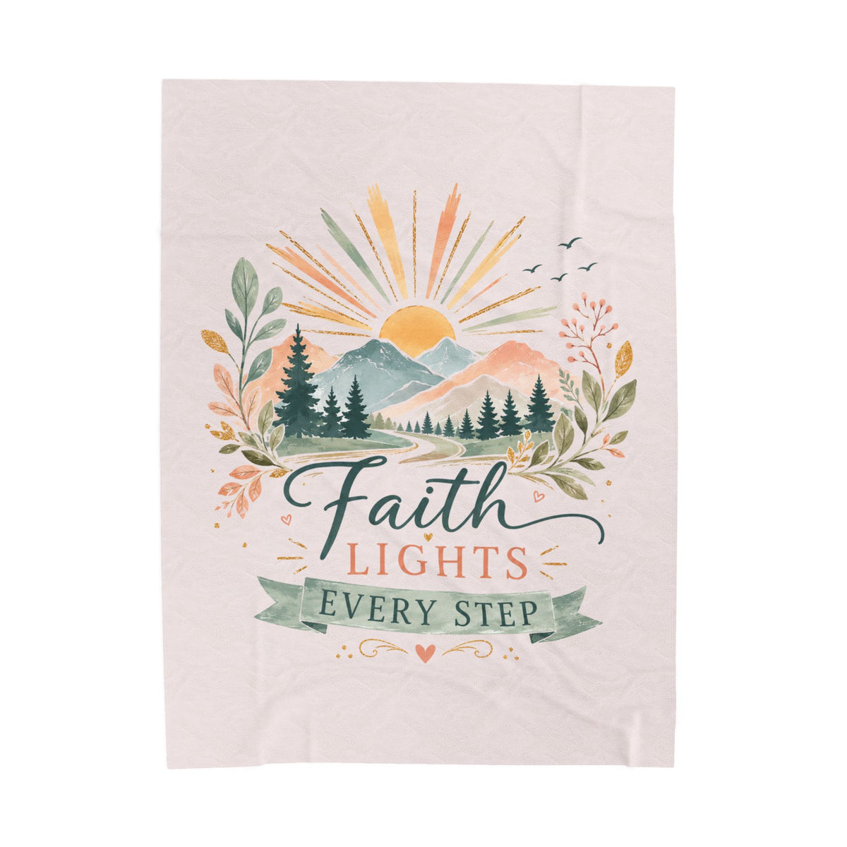 Faith Lights Every Step Velveteen Plush Blanket — Inspirational Cozy Throw