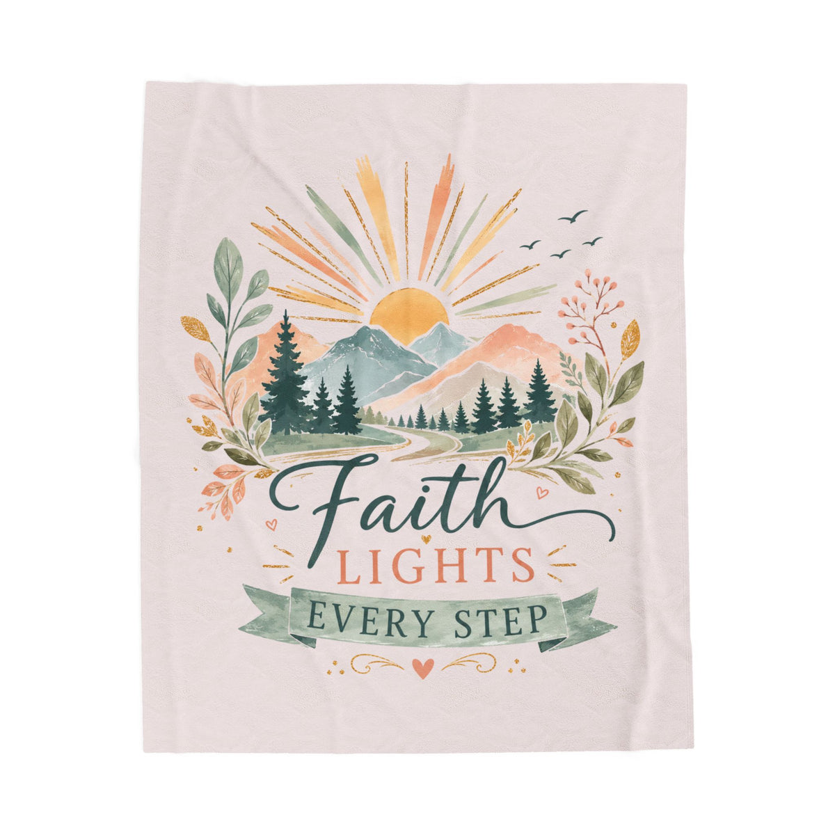 Faith Lights Every Step Velveteen Plush Blanket — Inspirational Cozy Throw