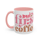 Retro Pink & Brown "Must First Coffee" Accent Coffee Mug (11/15oz)